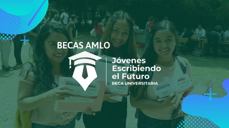 🥇 Becas AMLO Para Universitarios Registro + 3 Requisitos